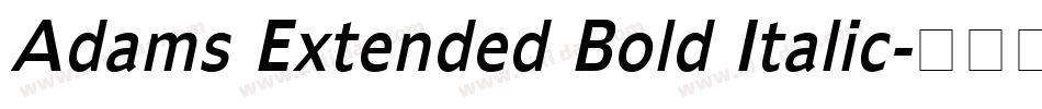 Adams Extended Bold Italic字体转换